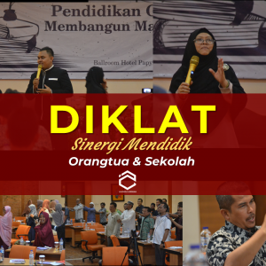 Diklat, Wujud Sinergi Orangtua dan Sekolah