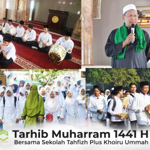 Tarhib Muharram 1441 H – Menyambut Tahun Baru Islam Dengan Bahagia